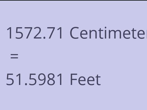 1572.71 CM TO FEET