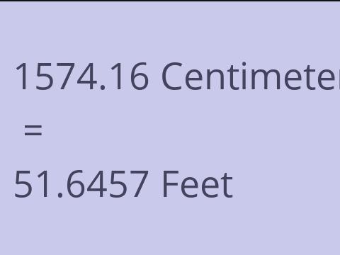 1574.16 CM TO FEET