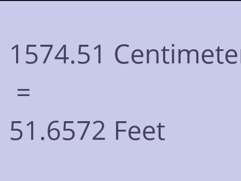 1574.51 CM TO FEET