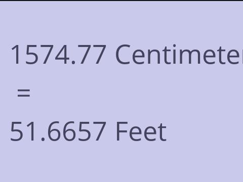 1574.77 CM TO FEET