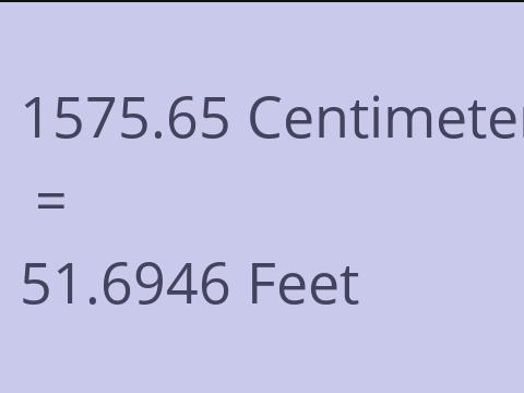 1575.65 CM TO FEET