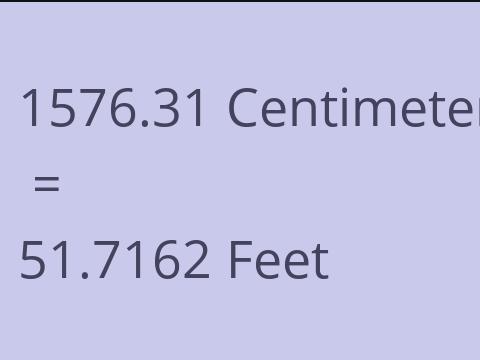 1576.31 CM TO FEET