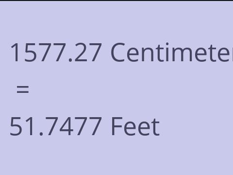 1577.27 CM TO FEET