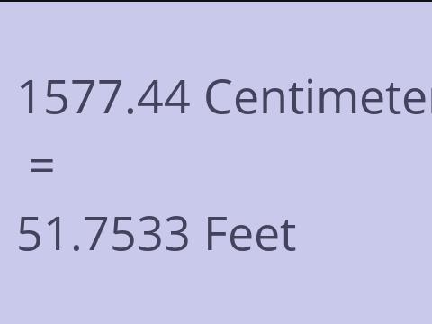 1577.44 CM TO FEET