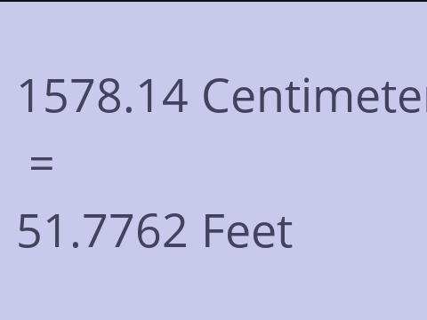 1578.14 CM TO FEET