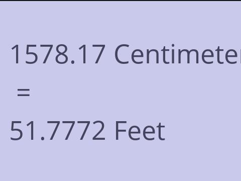 1578.17 CM TO FEET