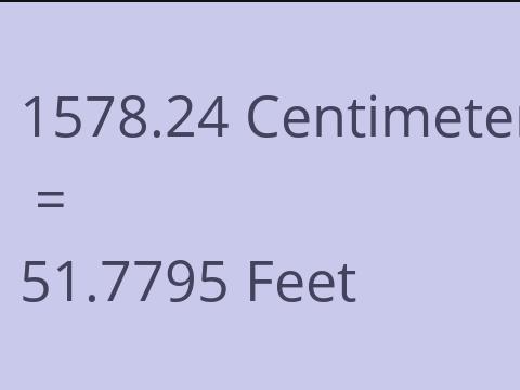 1578.24 CM TO FEET