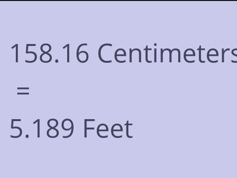 158.16 CM TO FEET