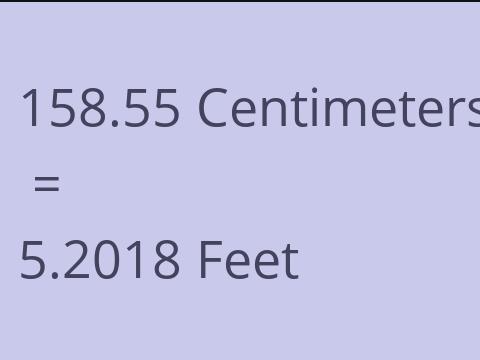 158.55 CM TO FEET