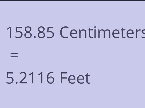 158.85 CM TO FEET