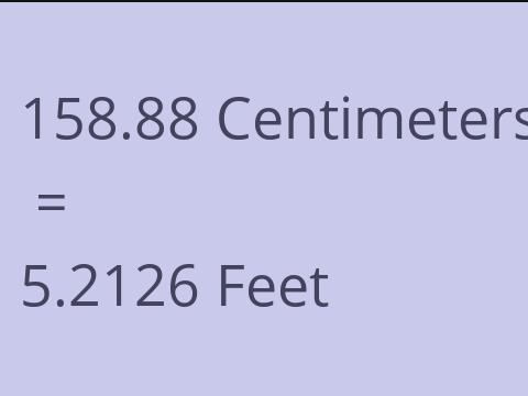 158.88 CM TO FEET