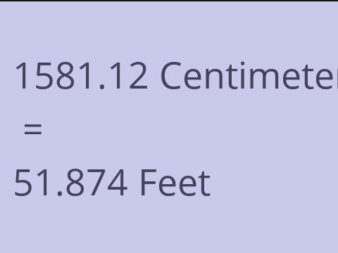 1581.12 CM TO FEET