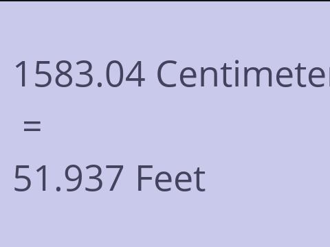 1583.04 CM TO FEET