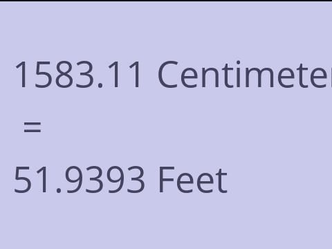 1583.11 CM TO FEET