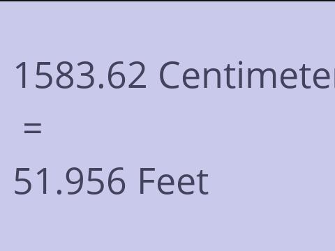 1583.62 CM TO FEET