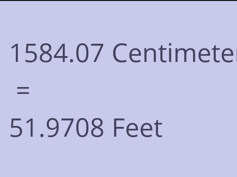 1584.07 CM TO FEET