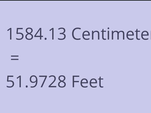 1584.13 CM TO FEET