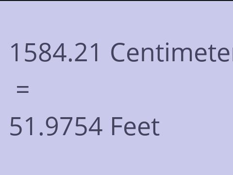 1584.21 CM TO FEET