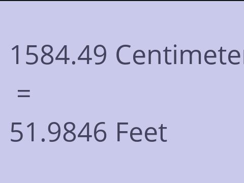 1584.49 CM TO FEET