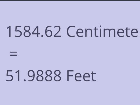 1584.62 CM TO FEET