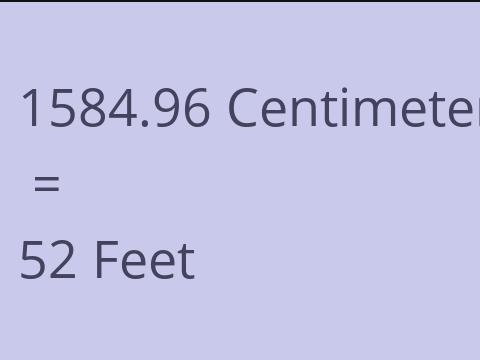 1584.96 CM TO FEET