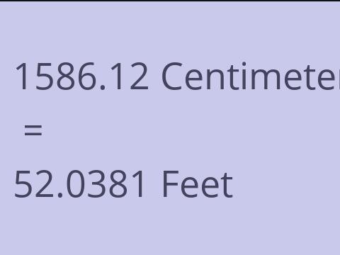 1586.12 CM TO FEET