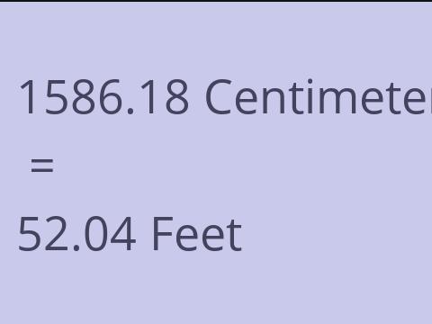 1586.18 CM TO FEET