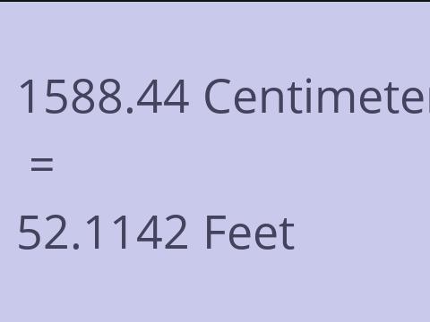 1588.44 CM TO FEET