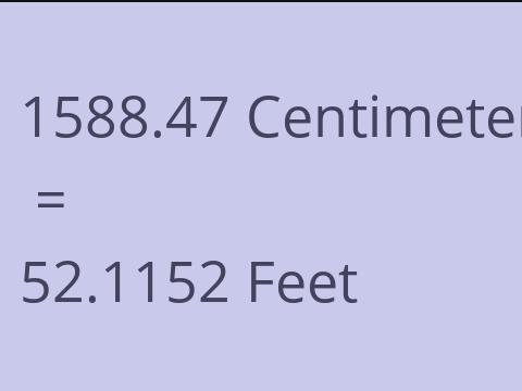 1588.47 CM TO FEET