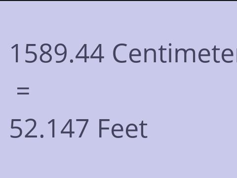 1589.44 CM TO FEET