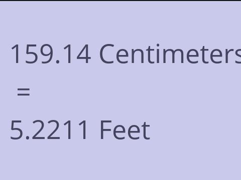 159.14 CM TO FEET