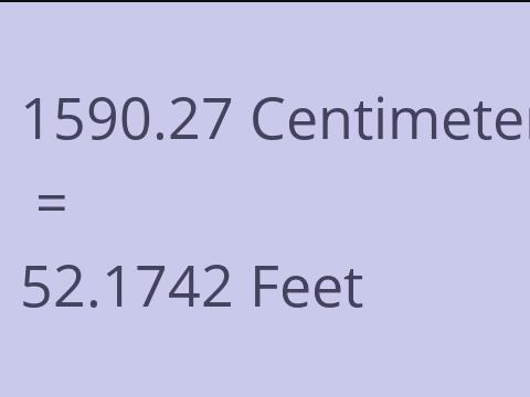 1590.27 CM TO FEET