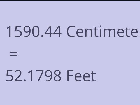 1590.44 CM TO FEET