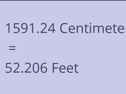 1591.24 CM TO FEET