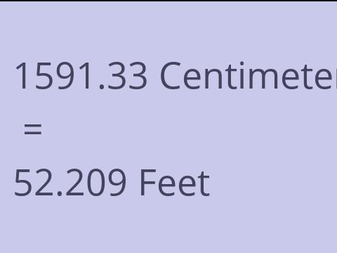 1591.33 CM TO FEET