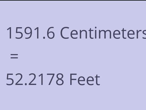 1591.6 CM TO FEET