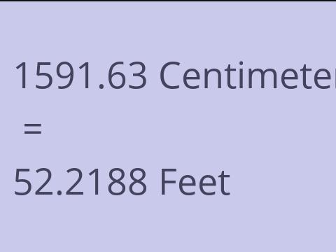 1591.63 CM TO FEET