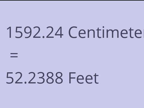 1592.24 CM TO FEET