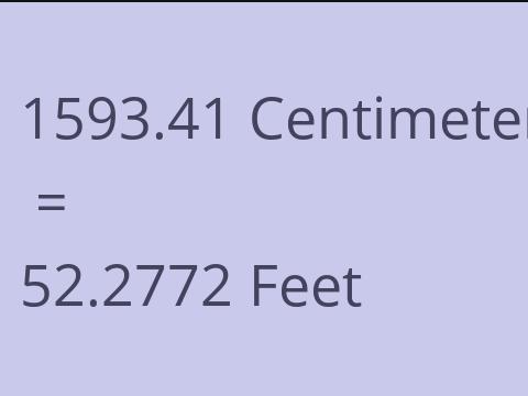 1593.41 CM TO FEET