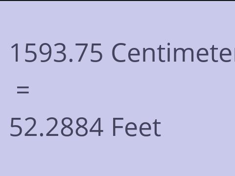 1593.75 CM TO FEET