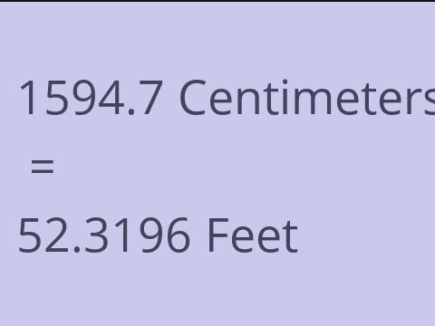 1594.7 CM TO FEET