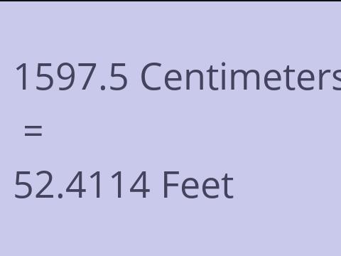 1597.5 CM TO FEET