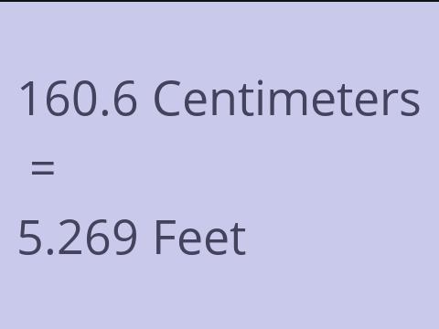 160.6 CM TO FEET