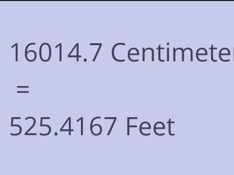 16014.7 CM TO FEET