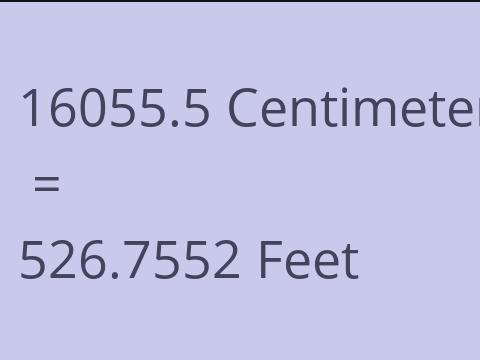 16055.5 CM TO FEET