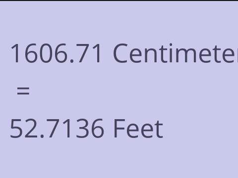 1606.71 CM TO FEET