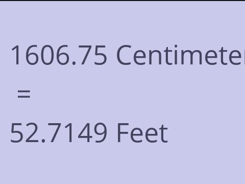 1606.75 CM TO FEET