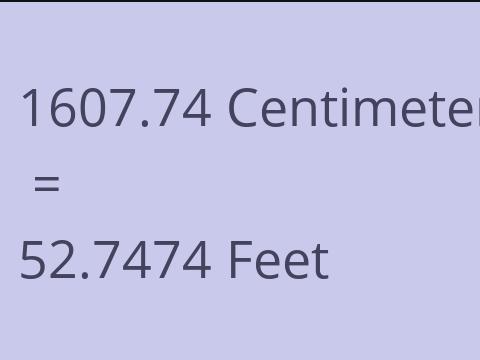 1607.74 CM TO FEET