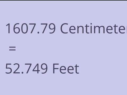 1607.79 CM TO FEET