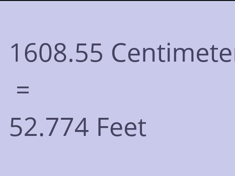 1608.55 CM TO FEET